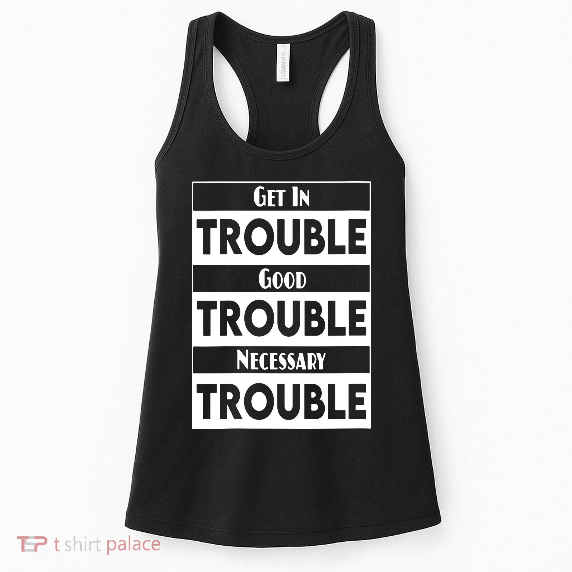 Get In Good Necessary Trouble Civil Rights Social Justice Women's Tank Top