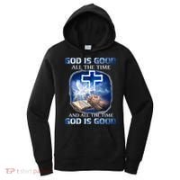 God Is Good All The Time Christian Cross Jesus Quote Women's Hoodie thumb 0