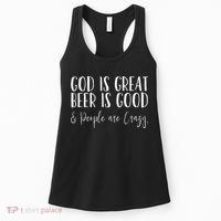 God is great beer is good and people are crazy Women's Tank Top thumb 0