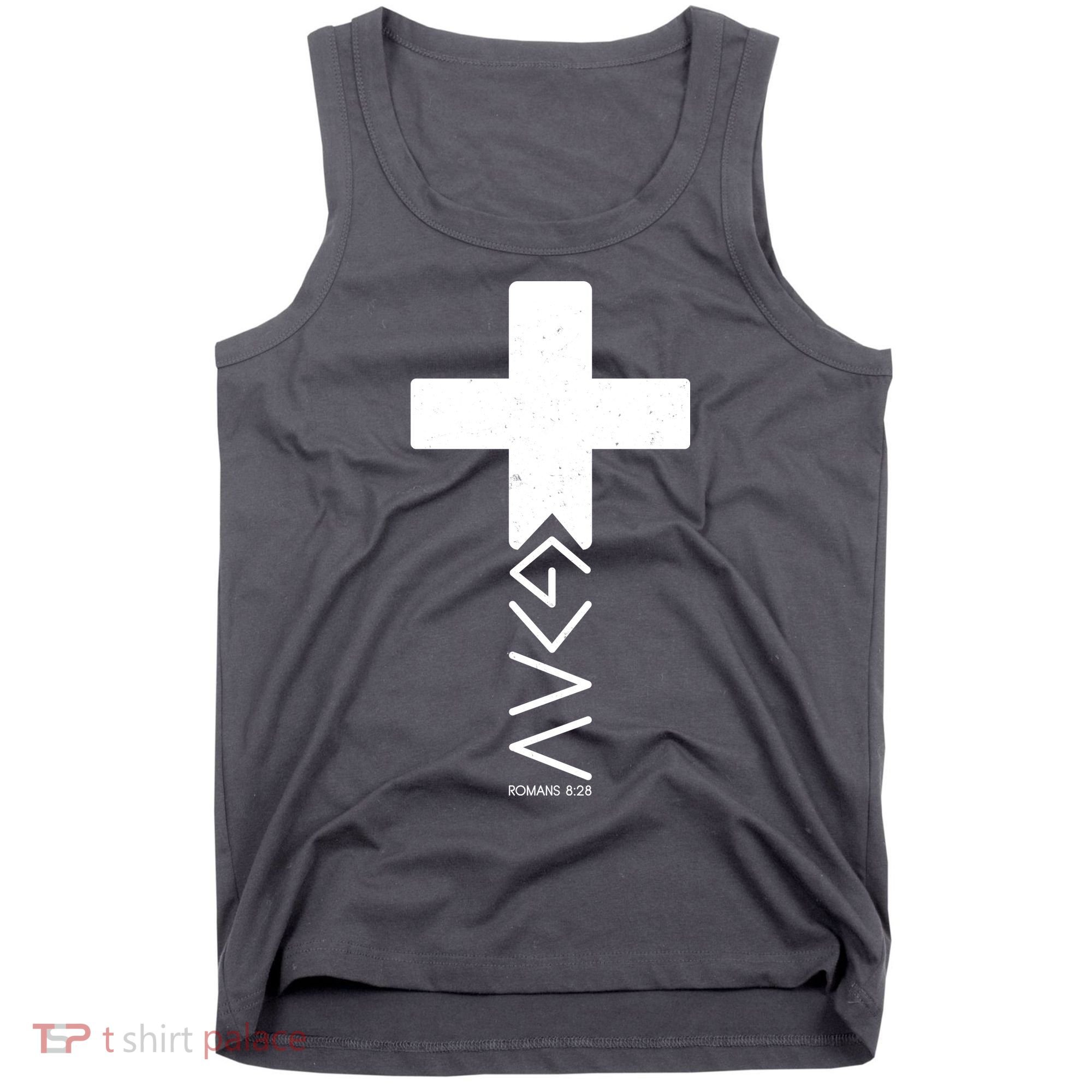 God Is Greater Than Highs And Lows Romans 8 28 Tank Top