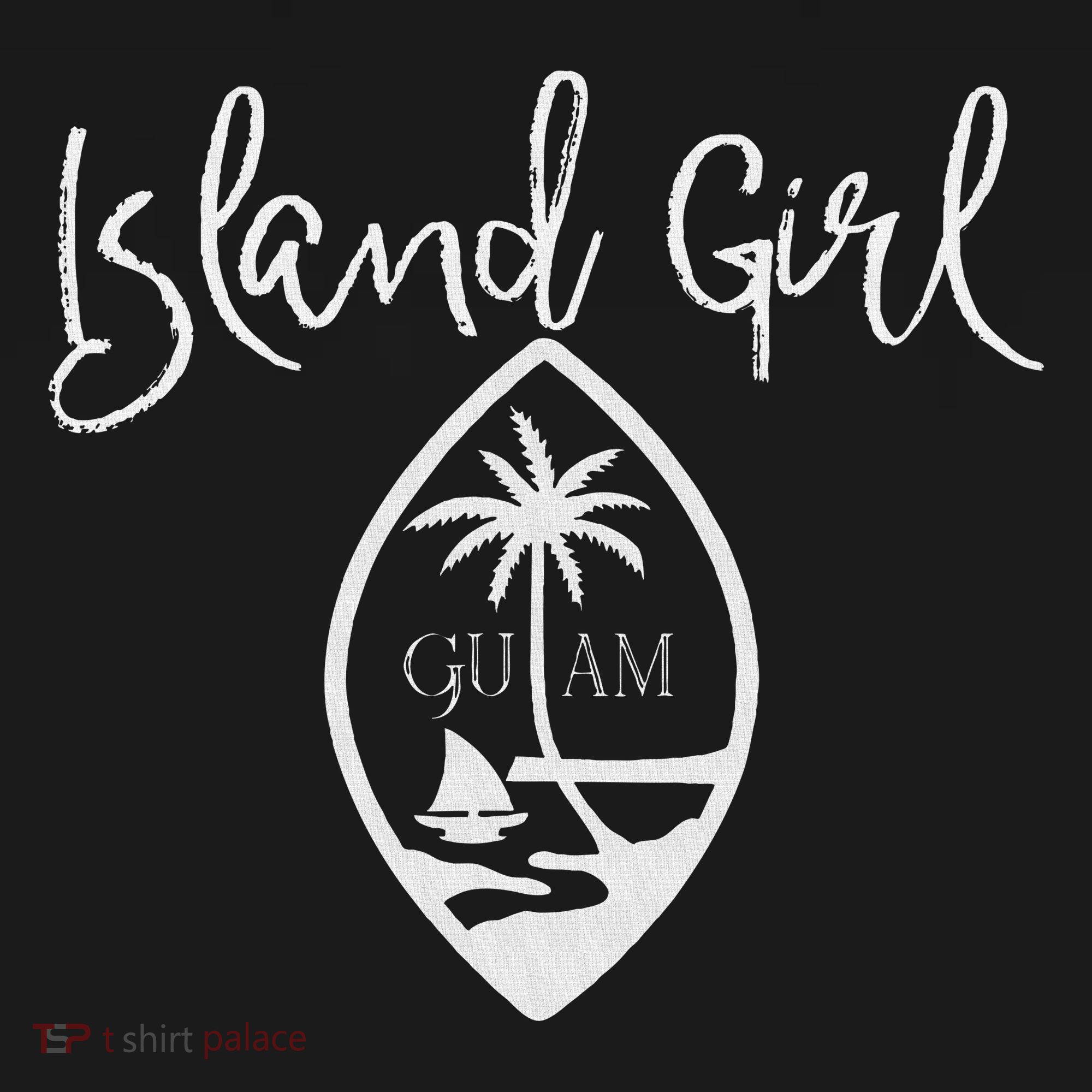Guam Island Girl T-Shirt