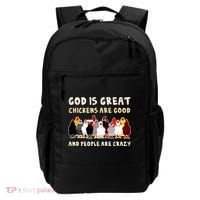 God Is Great Chickens Are Good People Are Crazy Backpack thumb 0