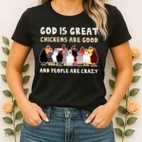God Is Great Chickens Are Good People Are Crazy Women's T-Shirt thumb 2