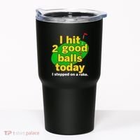 Golf I Hit 2 Good Balls Today I Stepped On A Rake Tumbler thumb 0