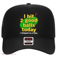 Golf I Hit 2 Good Balls Today I Stepped On A Rake Hat thumb 0
