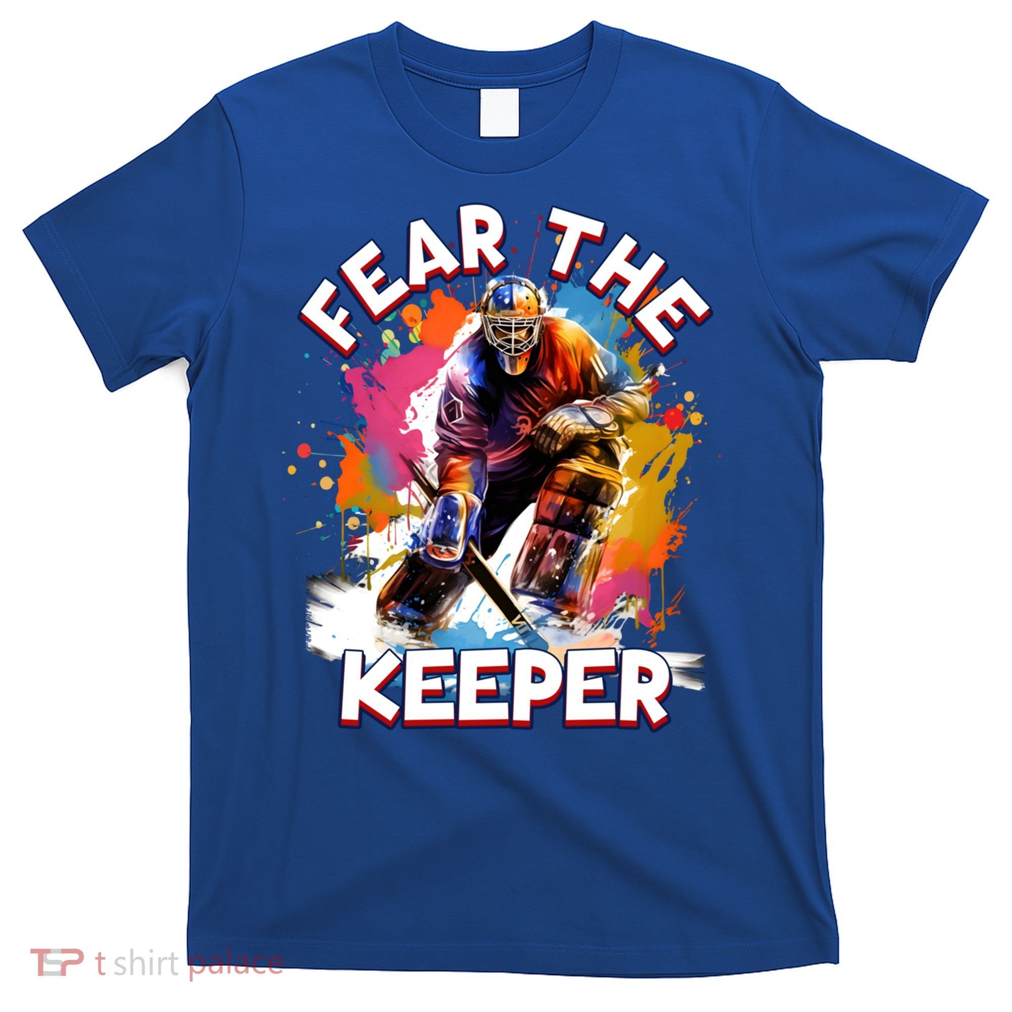 Goalie Ice Hockey Goalkeeper Sport Goaltender Keeper Team Gift T-Shirt