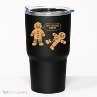 Gingerbread I Have You Tried Icing It Tumbler thumb 0