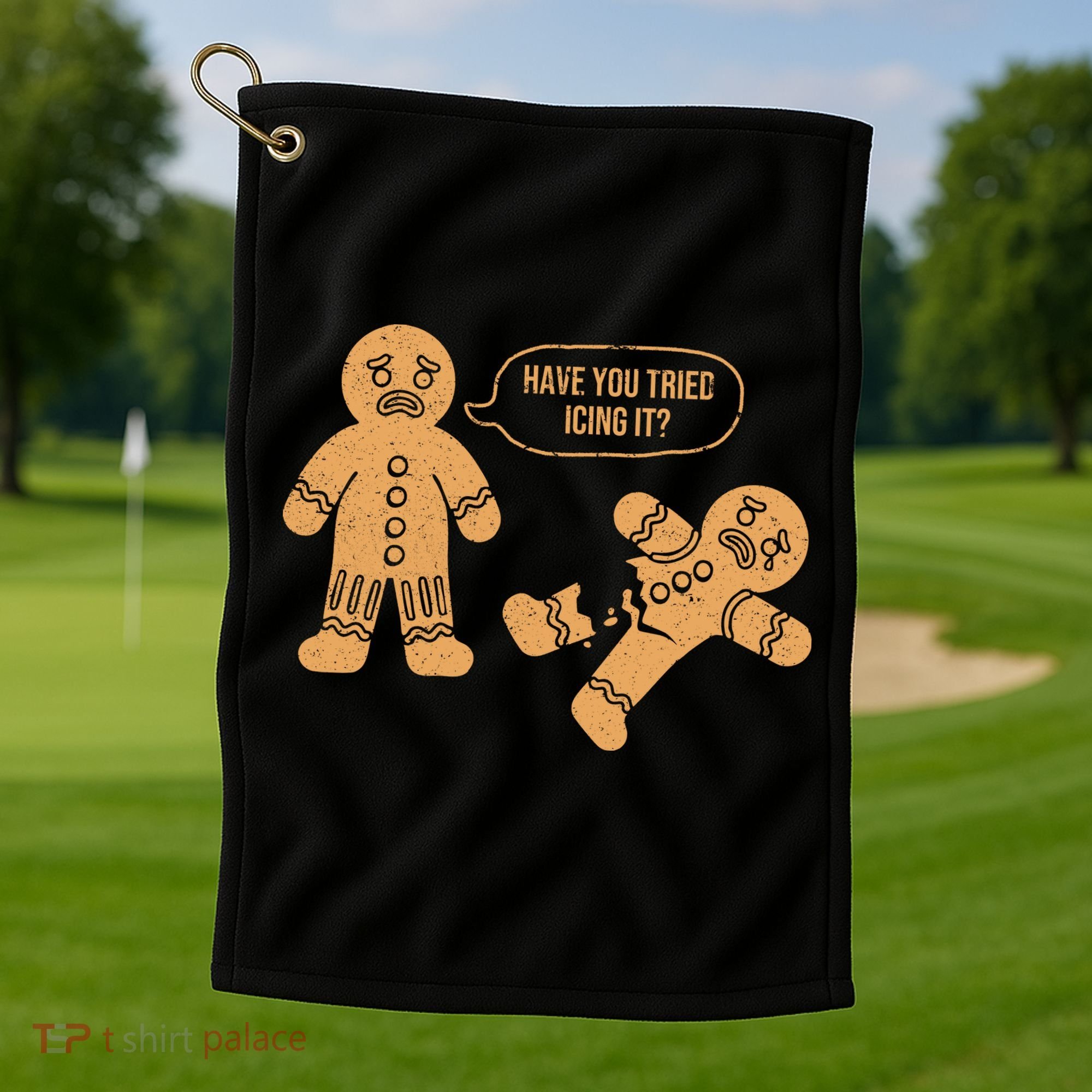 Gingerbread I Have You Tried Icing It Golf Towel