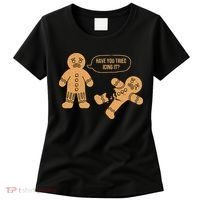 Gingerbread I Have You Tried Icing It Women's T-Shirt thumb 0