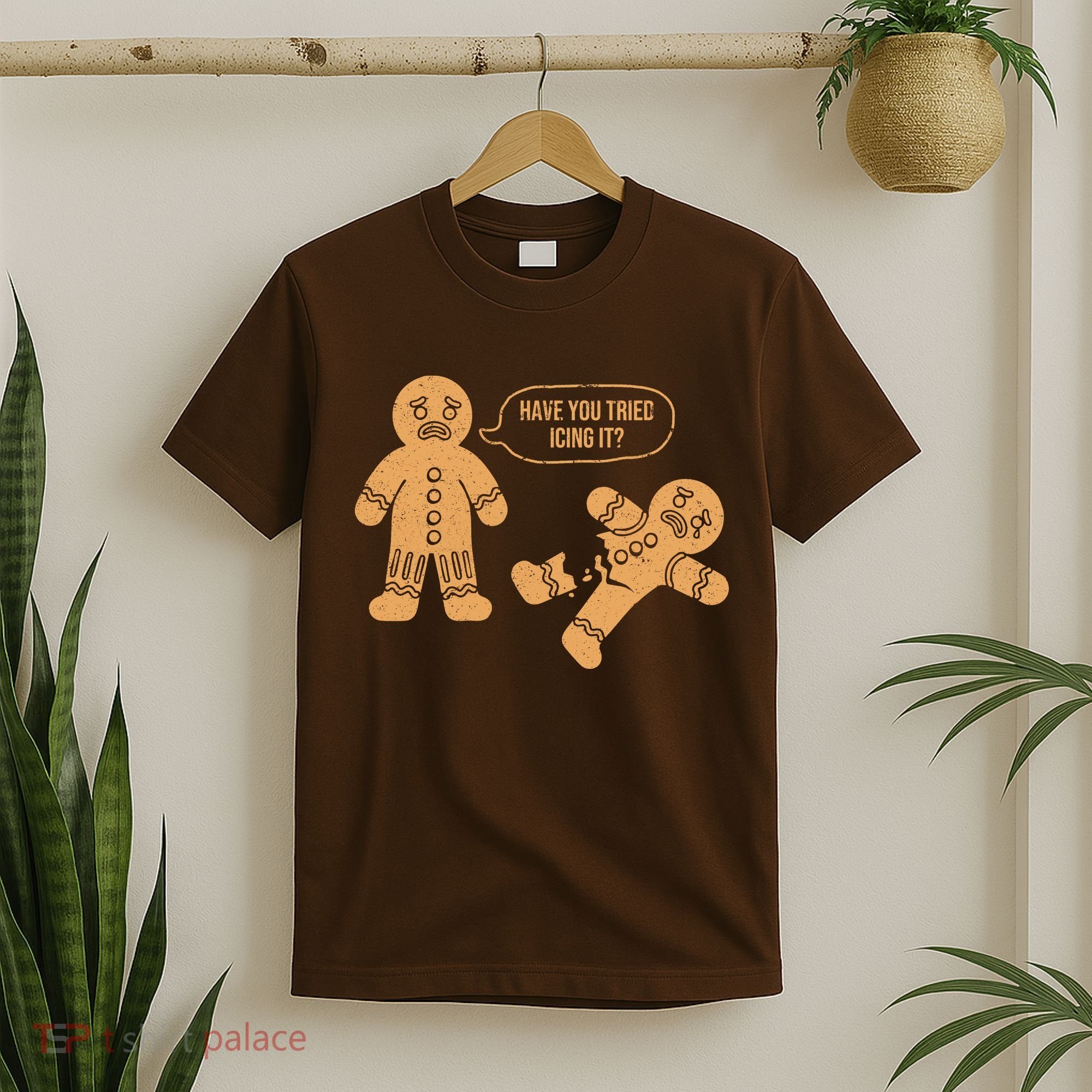 Gingerbread I Have You Tried Icing It T-Shirt