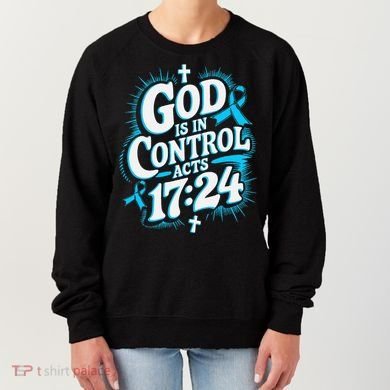 God Is In Control Survivor Prostate Cancer Awareness Women's Sweatshirt
