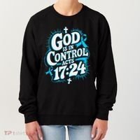 God Is In Control Survivor Prostate Cancer Awareness Women's Sweatshirt thumb 0