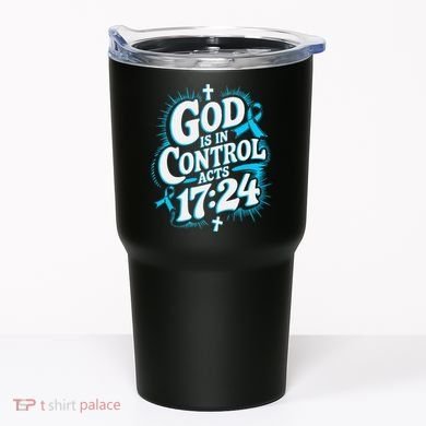God Is In Control Survivor Prostate Cancer Awareness Tumbler