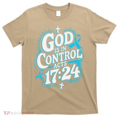 God Is In Control Survivor Prostate Cancer Awareness T-Shirt