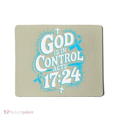 God Is In Control Survivor Prostate Cancer Awareness Mousepad