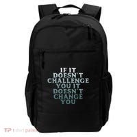 Gym If It Doesnt Challenge You Workout Motivation Backpack thumb 0