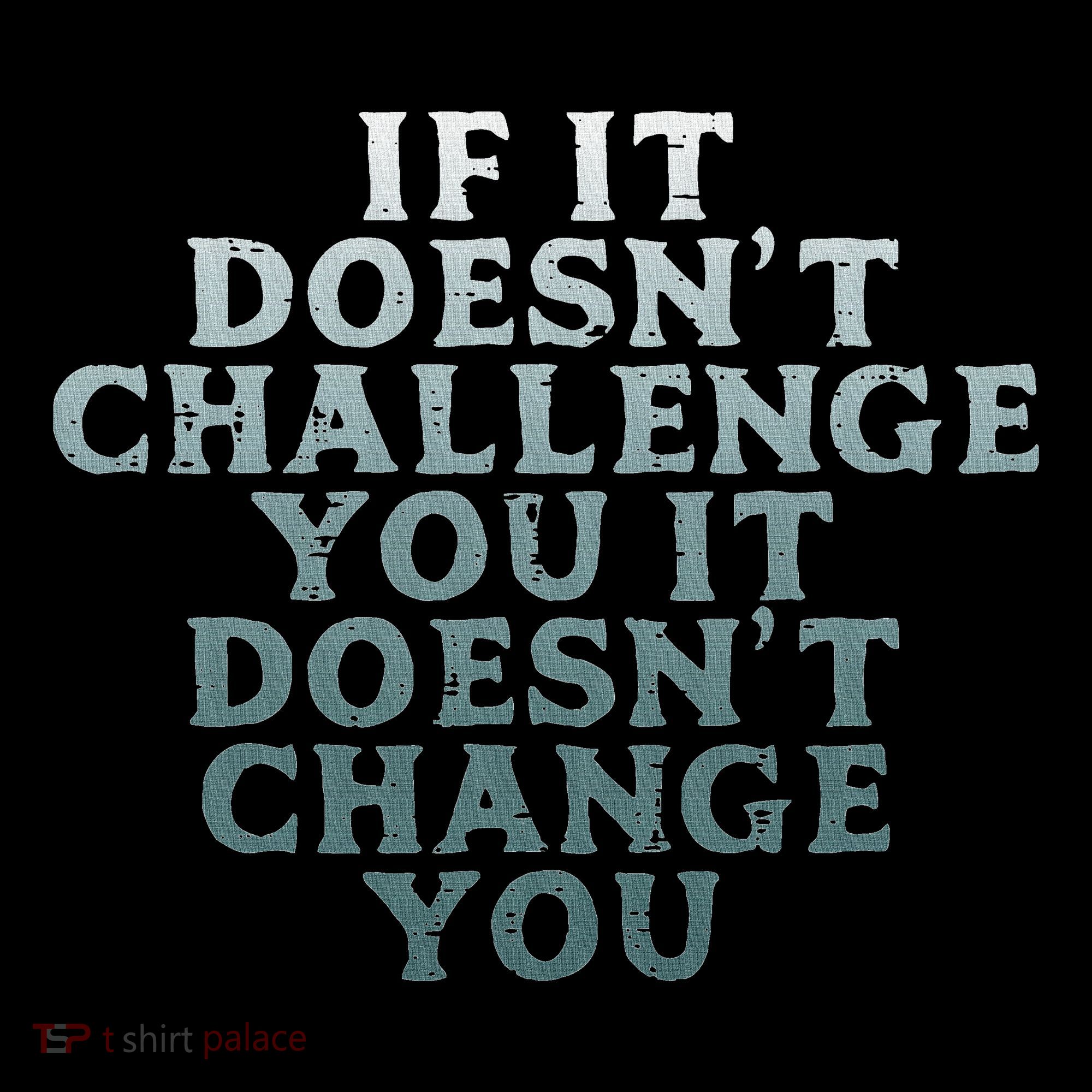 Gym If It Doesnt Challenge You Workout Motivation Mousepad