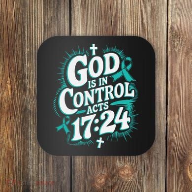 God Is In Control Survivor Ovarian Cancer Awareness Coaster