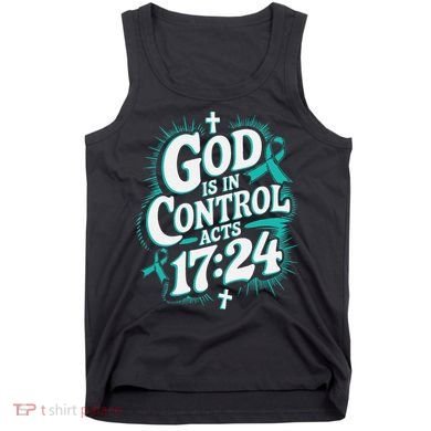 God Is In Control Survivor Ovarian Cancer Awareness Tank Top