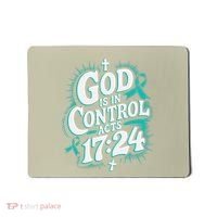 God Is In Control Survivor Ovarian Cancer Awareness Mousepad thumb 0