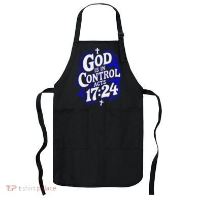 God Is In Control Survivor Juvenile Arthritis Awareness Apron