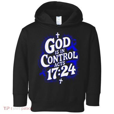 God Is In Control Survivor Juvenile Arthritis Awareness Toddler Hoodie