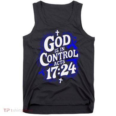 God Is In Control Survivor Juvenile Arthritis Awareness Tank Top