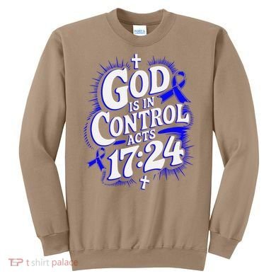 God Is In Control Survivor Juvenile Arthritis Awareness Sweatshirt