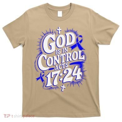 God Is In Control Survivor Juvenile Arthritis Awareness T-Shirt