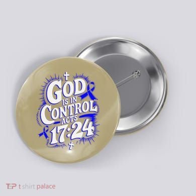 God Is In Control Survivor Juvenile Arthritis Awareness Button