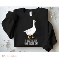 Goose I Just Really Like Goose Birds Sweatshirt thumb 2