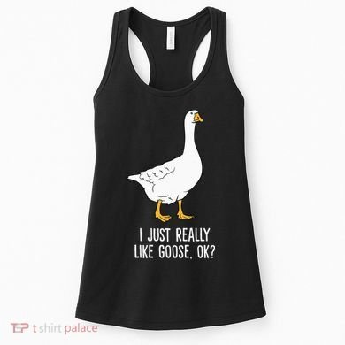 Goose I Just Really Like Goose Birds Women's Tank Top