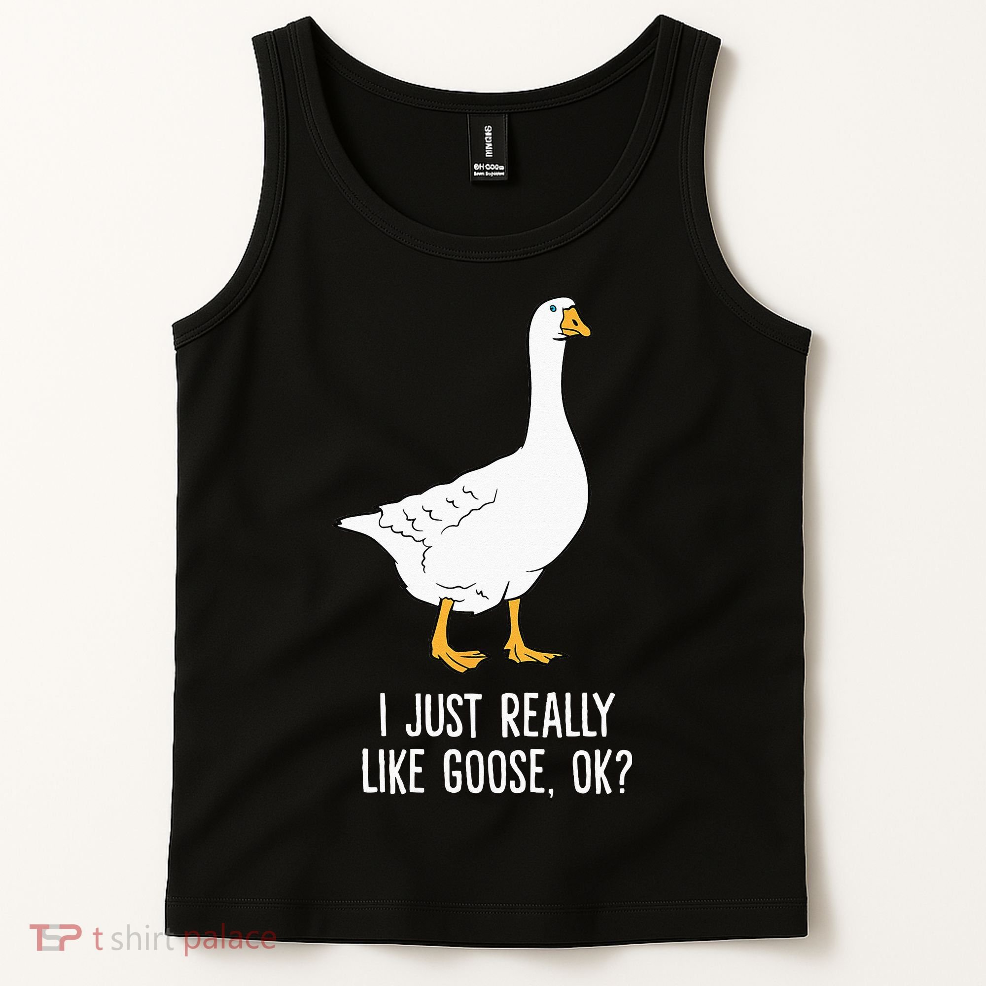 Goose I Just Really Like Goose Birds Tank Top
