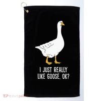 Goose I Just Really Like Goose Birds Golf Towel thumb 0