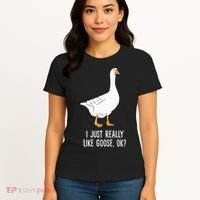 Goose I Just Really Like Goose Birds Women's T-Shirt thumb 4