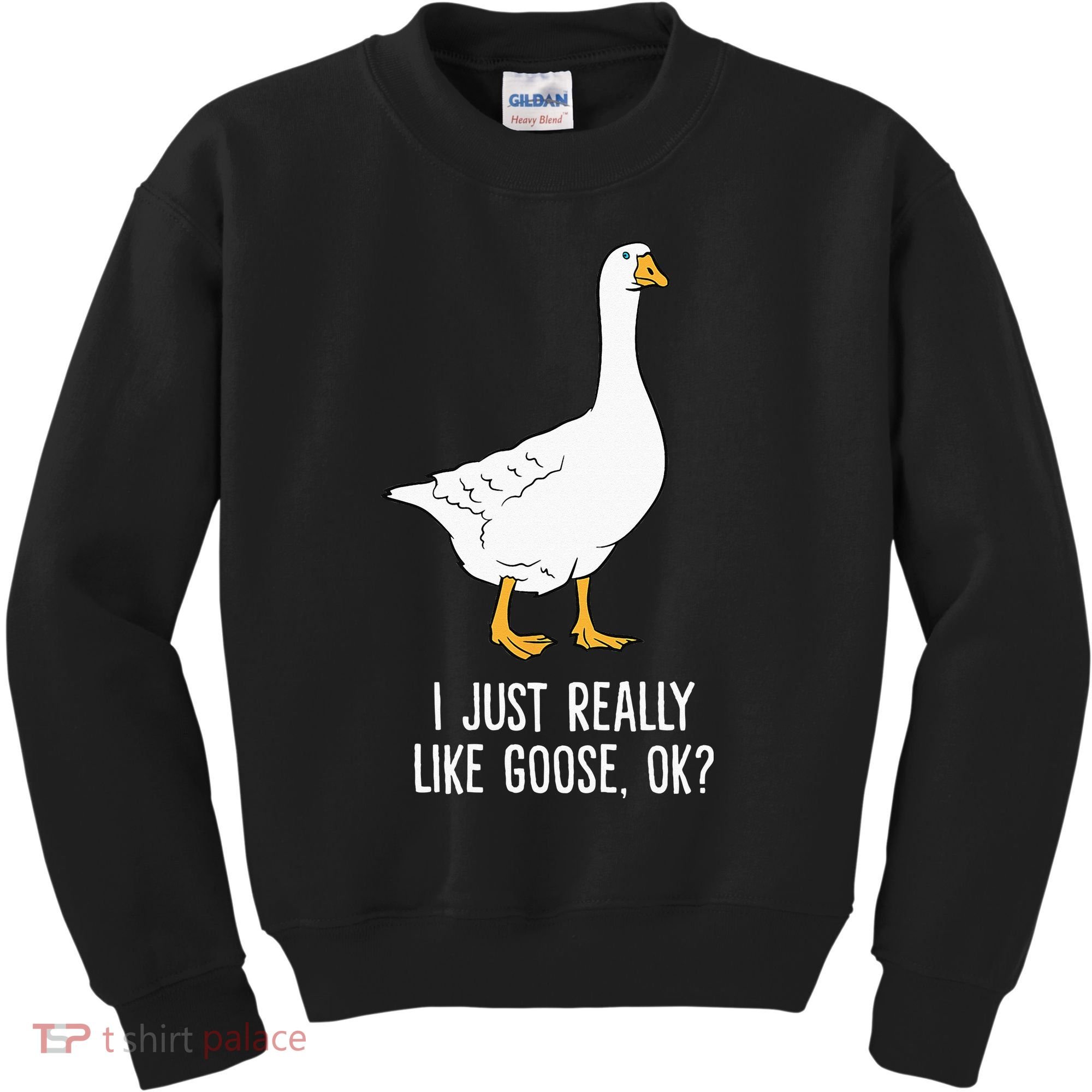 Goose I Just Really Like Goose Birds Kids Sweatshirt