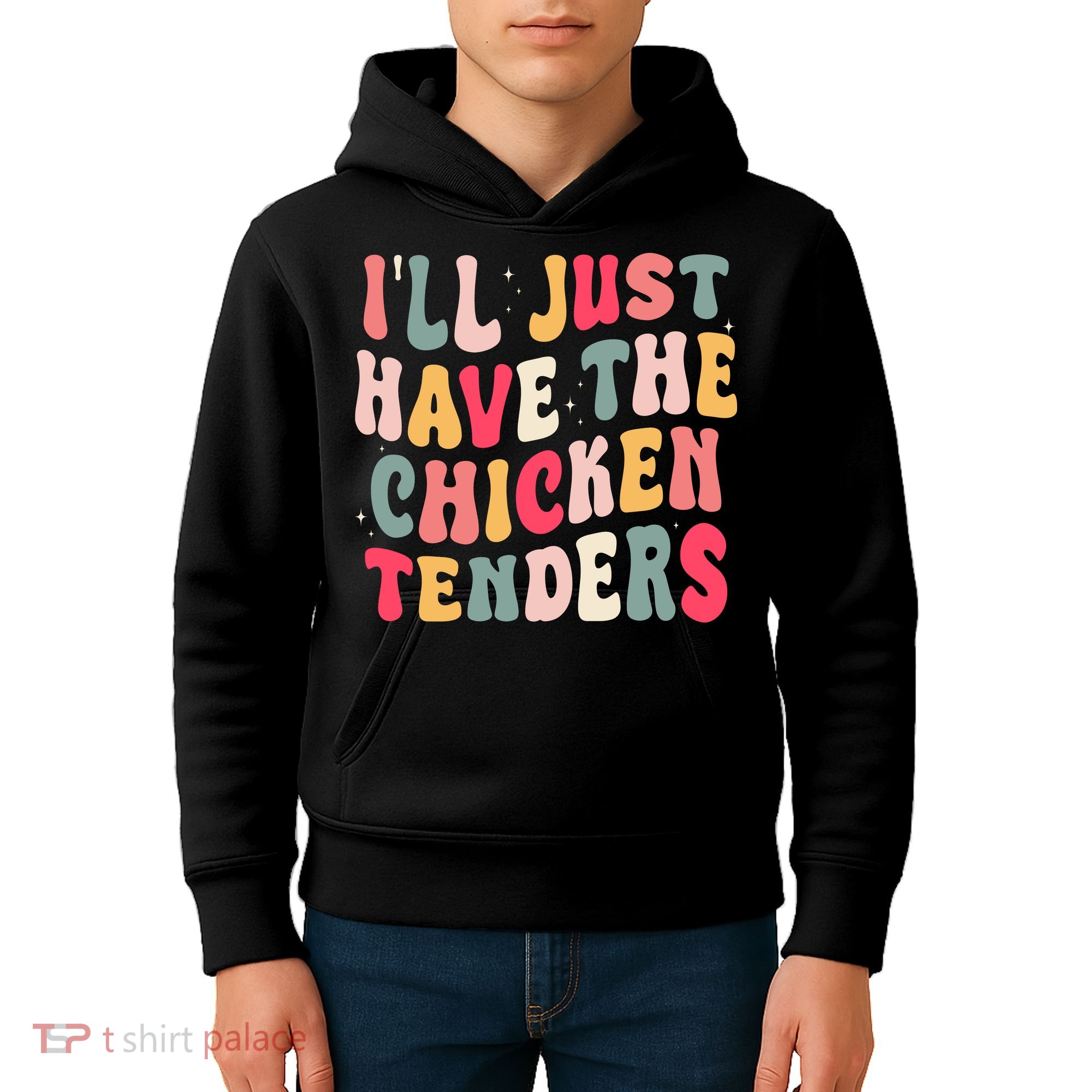 Groovy ILl Just Have The Chicken Tenders Kids Hoodie