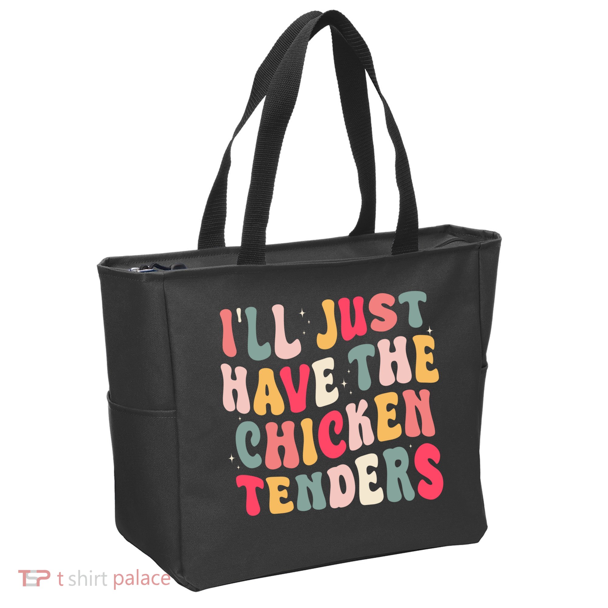 Groovy ILl Just Have The Chicken Tenders Tote Bag