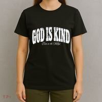 God Is Kind Even In The Valleys T-Shirt thumb 4