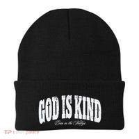 God Is Kind Even In The Valleys Beanie thumb 0