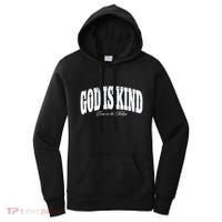 God Is Kind Even In The Valleys Women's Hoodie thumb 0