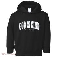 God Is Kind Even In The Valleys Toddler Hoodie thumb 0