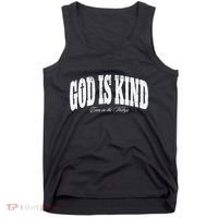 God Is Kind Even In The Valleys Tank Top thumb 0