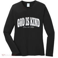God Is Kind Even In The Valleys Women's Long Sleeve Shirt thumb 0