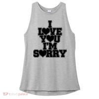 Gracie I Love You IM Sorry Ladies PosiCharge Tri-Blend Wicking Tank thumb 0