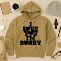 Gracie I Love You IM Sorry Hoodie thumb 3
