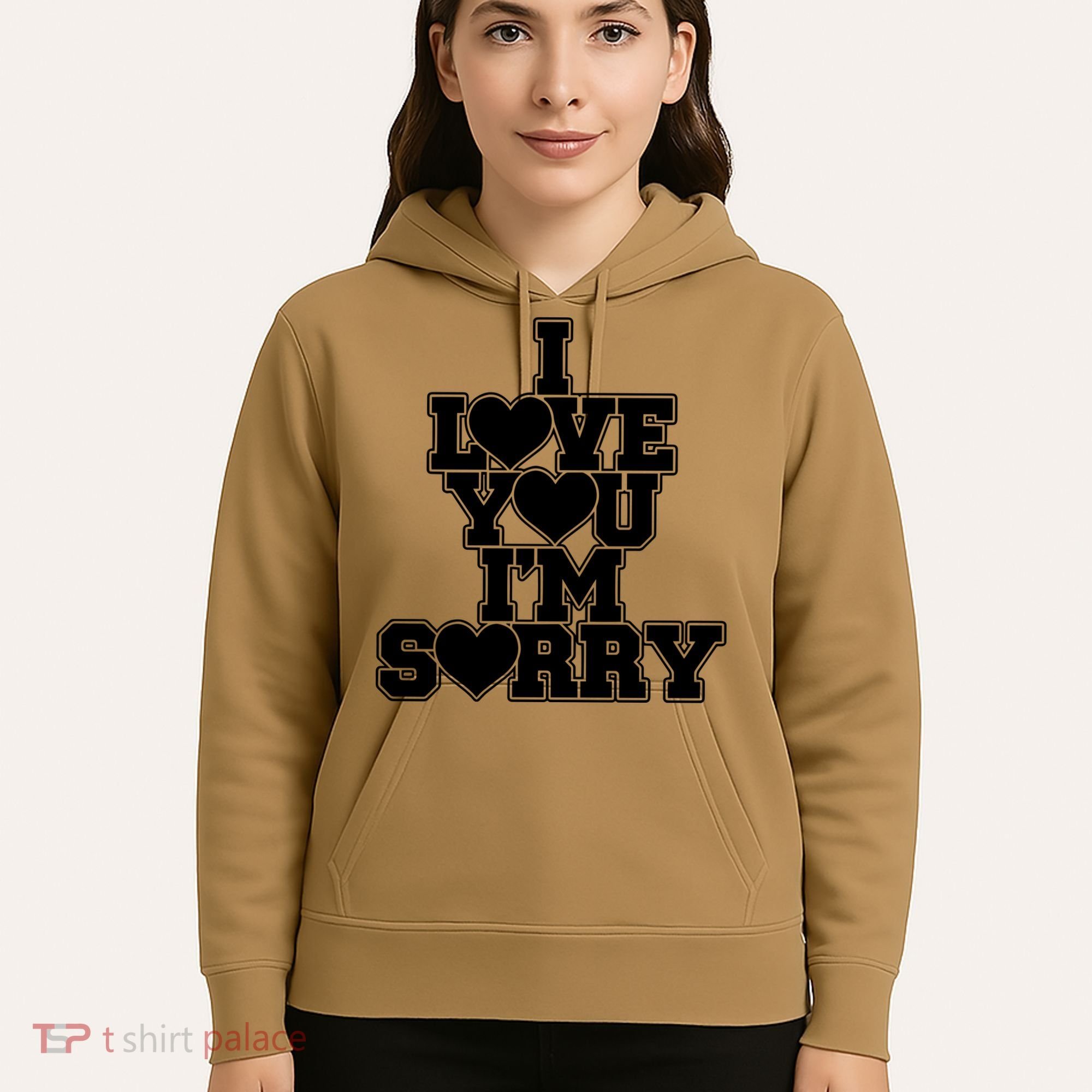 Gracie I Love You IM Sorry Hoodie