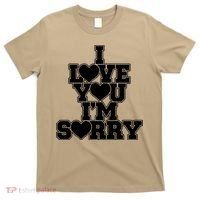 Gracie I Love You IM Sorry T-Shirt thumb 0