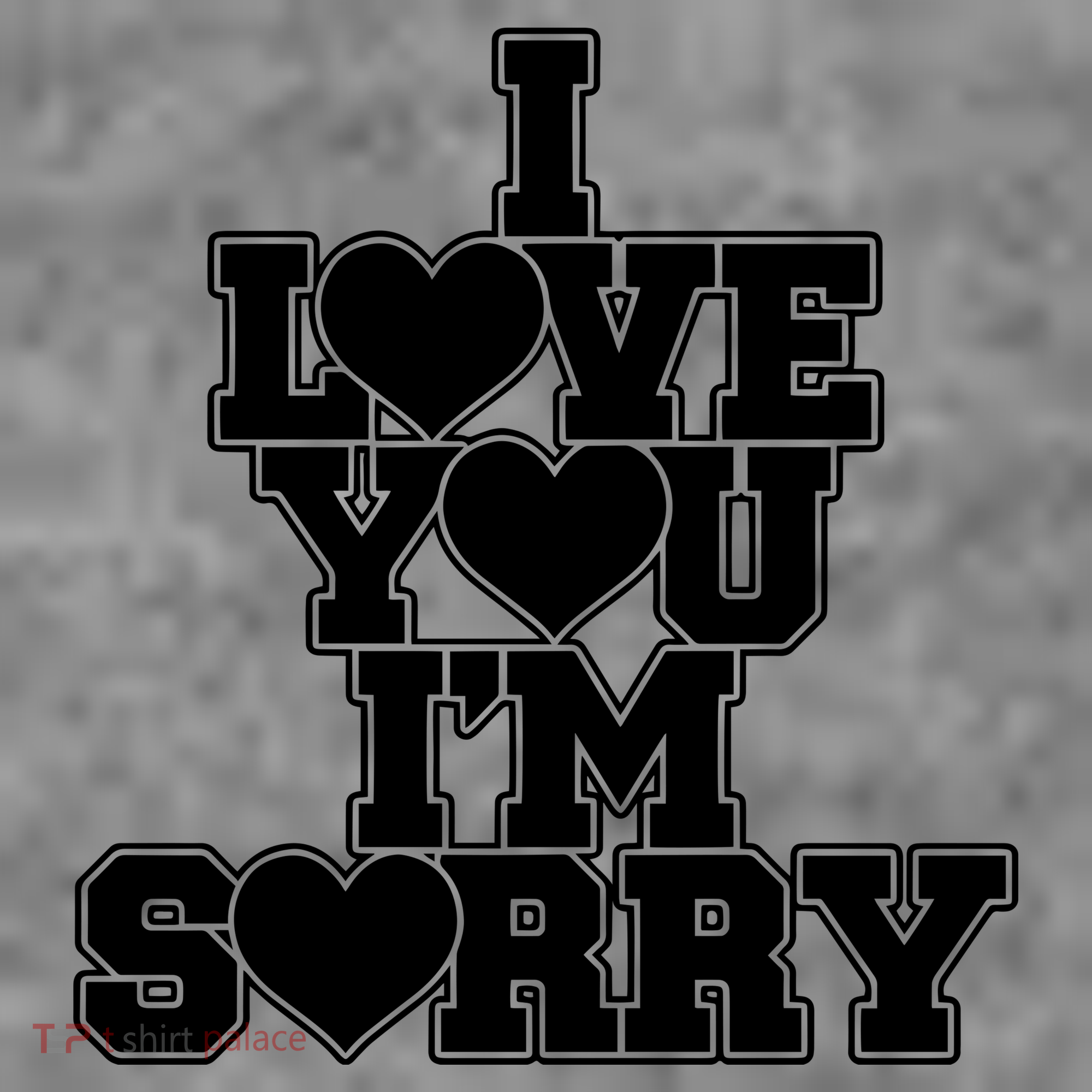 Gracie I Love You IM Sorry Toddler Hoodie