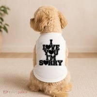 Gracie I Love You IM Sorry Doggie Tank thumb 2